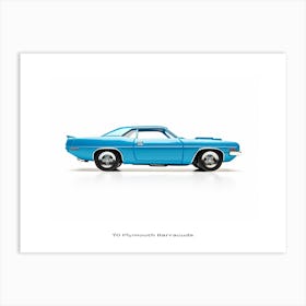 Toy Car 70 Plymouth Barracuda Blue Poster Art Print