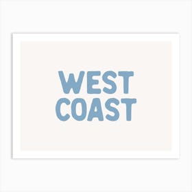 West Coast Art Print