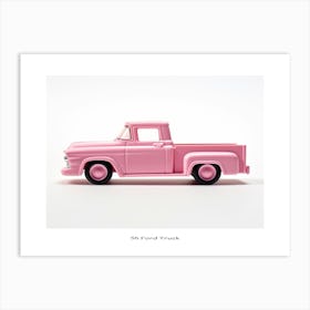 Toy Car 56 Ford Truck Pink Poster Art Print