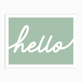 Hello Word Art on Sage Green Art Print