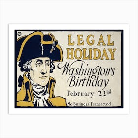 Legal Holiday, Washington's Birthday, Edward Penfield Art Print