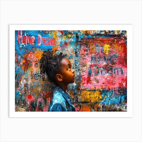 Dare To Dream - Dreaming Up Art Print