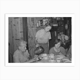 Daughter Of Tenant Farmer Pouring Coffee At Noonday Meal, Near Muskogee, Oklahoma, See General Caption Number Art Print