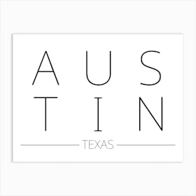 Austin Texas Typography City Country Word Art Print