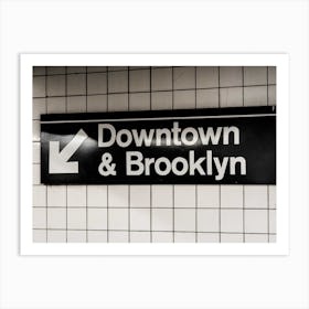Downtown & Brooklyn Art Print