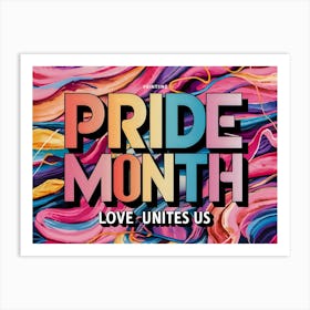 Pride Month 21 Art Print