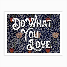 Do What You Love Vintage Typography Art Print