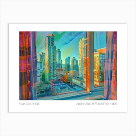Vancouver From The Window Series Poster Painting 2 Art Print