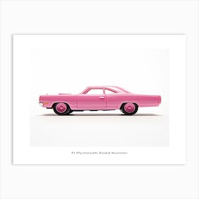 Toy Car 71 Plymouth Road Runner Pink Poster Art Print