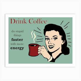 Retro Coffee Drinking Woman Art Print