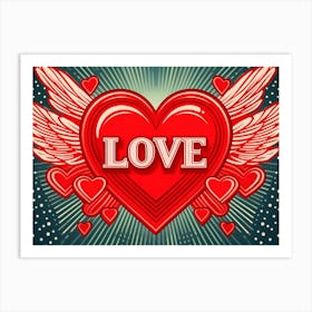 Love Has Wings Heart Art Print