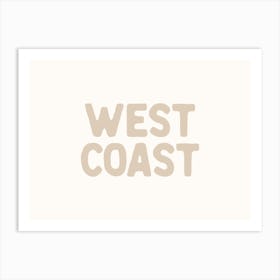 West Coast - Beige Art Print