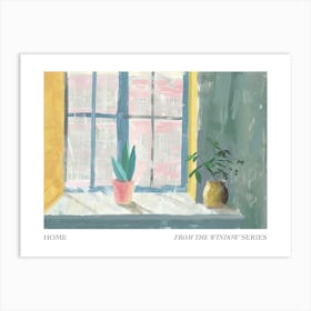 Home From The Window Series Poster Painting 3 Art Print