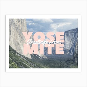 Greetings from Yosemite | Travel Postcard Art Print