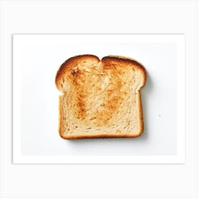 Toasted Bread (1) Art Print