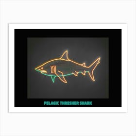 Neon Pelagic Thresher Shark 4 Poster Art Print