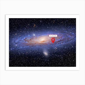 You are here: Milky Way — space poster, science poster, galactic map, space map Art Print