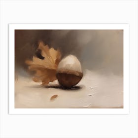 An Acorn Oil Painting 6 Art Print