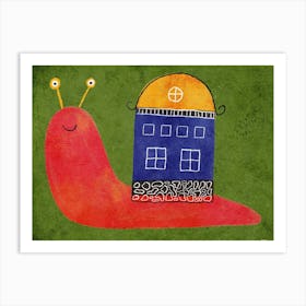 Snail In A House Art Print