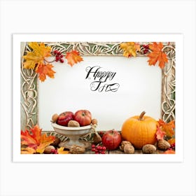 An Ornate Acorn Calligraphy Centerpiece With Woven Decorative Lettering Bearing The Words Happy Th 2 1 Art Print