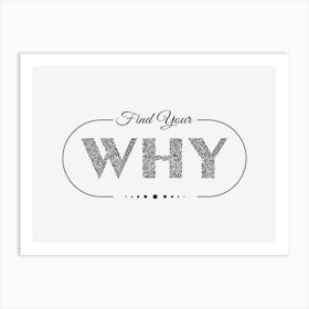 Why Quote Art Print