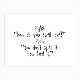 How Do You Spell Love Winnie The Pooh Quote Art Print