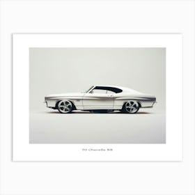 Toy Car 70 Chevelle Ss Silver Poster Art Print