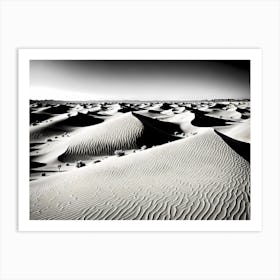 Sand Dunes, black and white monochromatic art Art Print