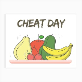 Cheat Day Art Print