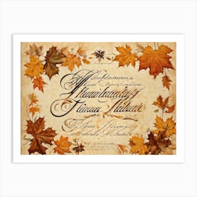 An Autumny Vintage Greeting For Thanksgiving The Text Swirling In The Form Of Autumnal Calligraphy (7) Art Print