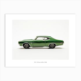 Toy Car 70 Chevelle Ss Green Poster Art Print