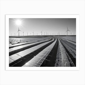 A Black And White Photo Of A Field Of Solar Panels And Wind Turbines, Representing Renewable Energy Sources Art Print