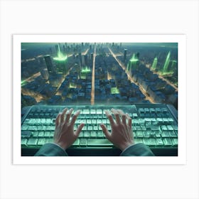 Aerial View Of A Futuristic City At Night With Green Glowing Lights, Controlled By Hands Typing On A Transparent Keyboard Art Print