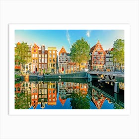 Old Historic Dutch Houses Reflecting In The Canal On A Sunny Day, Amsterdam, Netherlands Art Print