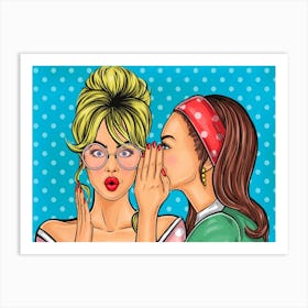 Pop Art Gossip Girls 1 Art Print