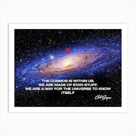 You are here map, Milky Way galaxy, Carl Sagan quote / Originally — Messier 31 (M31), The Andromeda Galaxy by Hubble space telescope — space poster, science poster Art Print