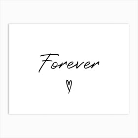 Forever Art Print