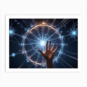 A Hand Reaches Out Towards A Glowing, Interconnected Network Of Nodes And Lines, Representing The Concept Of Neural Networks Art Print