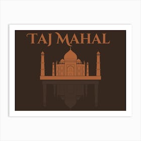 Taj Mahal Art Print