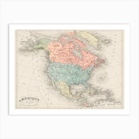 Amerique Du Nord From Atlas Universel By Arthème Fayard, Pseudonyme F Art Print