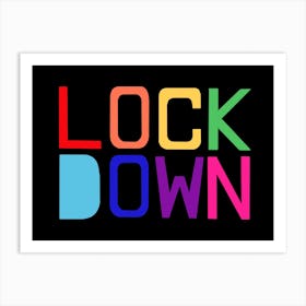Lockdown Black Art Print