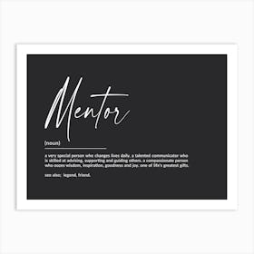 Mentor Definition Art Print Art Print