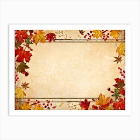 Autumn Themed Thanksgiving Frame Edges Adorned With Crimson Orange And Yellow Leaves Center Hold (6) Art Print