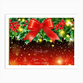 A Festive Christmas Greeting Symbolically Displayed Featuring Holly Fresh And Fiery Red Leaves Br (6) Art Print