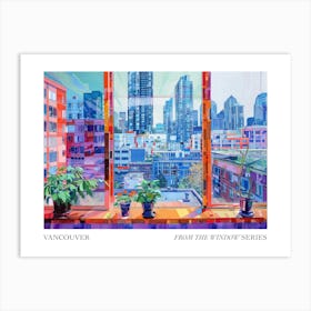 Vancouver From The Window Series Poster Painting 1 Art Print