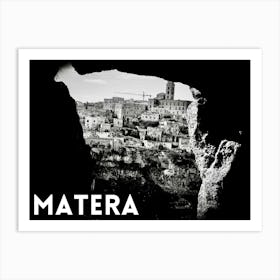 Matera In Italy Art Print