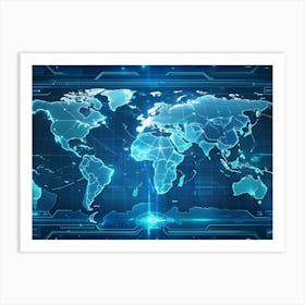 A World Map On A Futuristic Blue Digital Interface Art Print