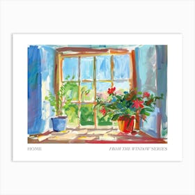 Home From The Window Series Poster Painting 1 Art Print