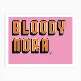 Bloody Nora Yorkshire Art Print