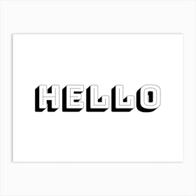 Hello Word Art Black and White Art Print